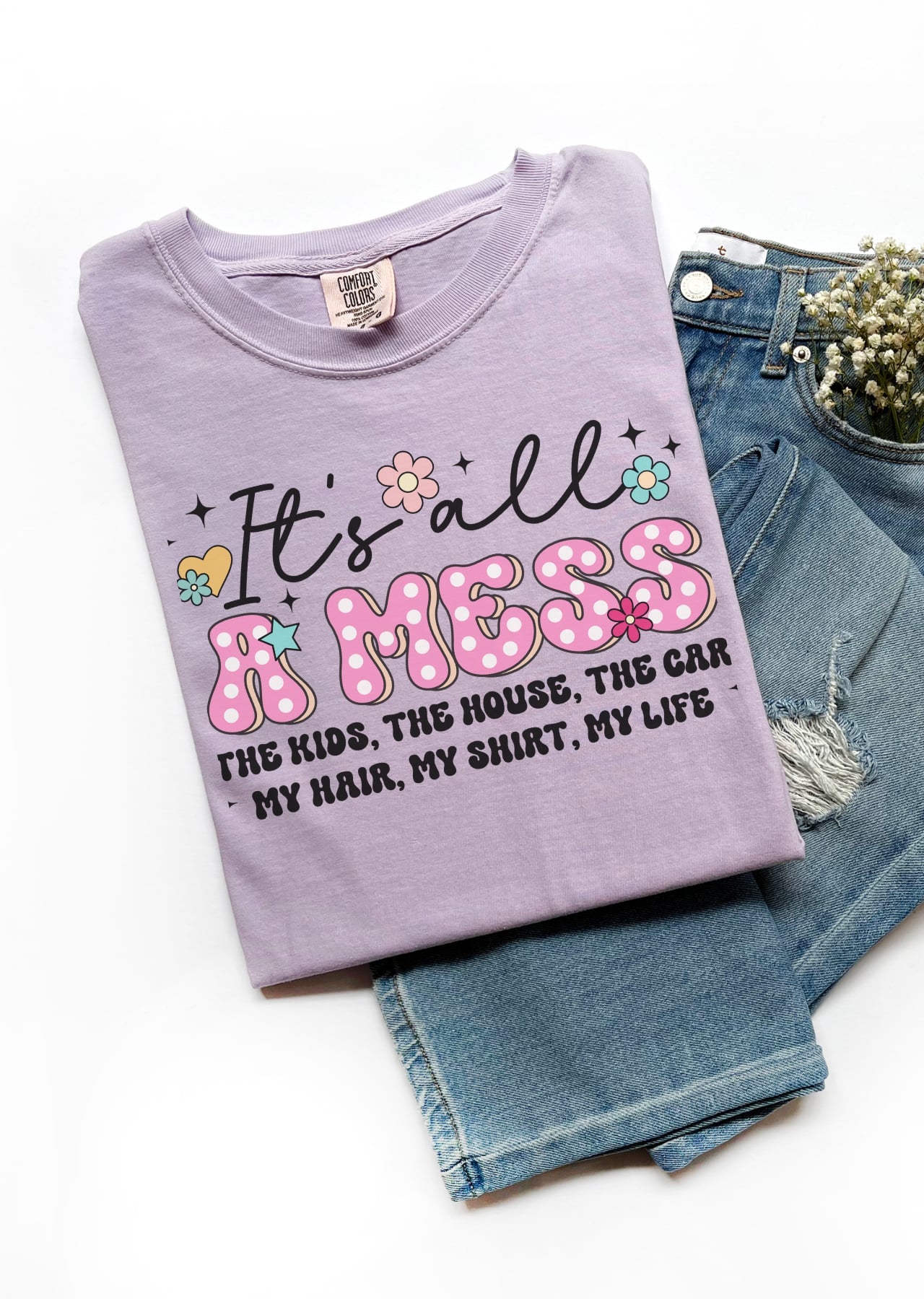 It’s All a Mess  T-Shirt